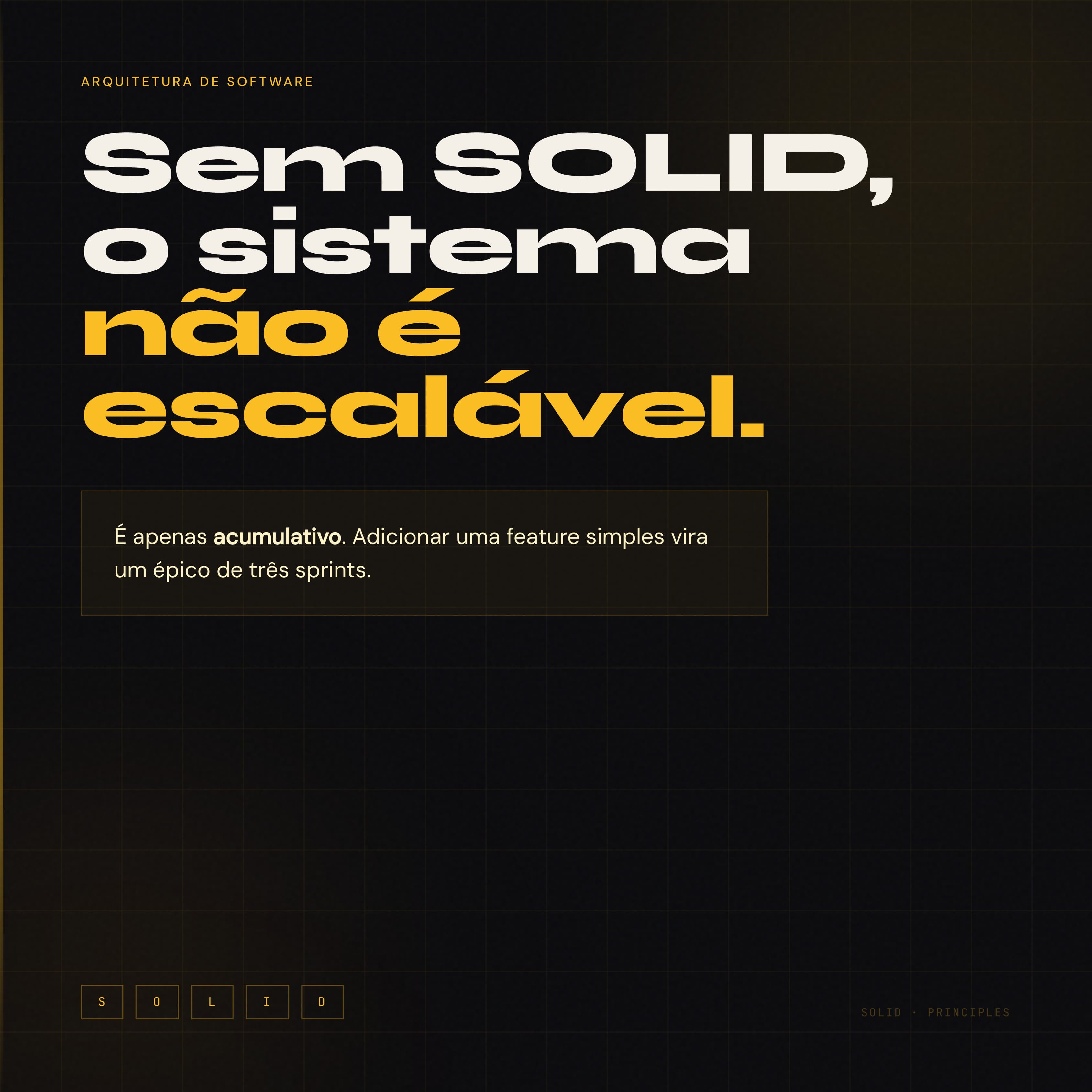 SOLID — Princípios que todo dev deveria conhecer