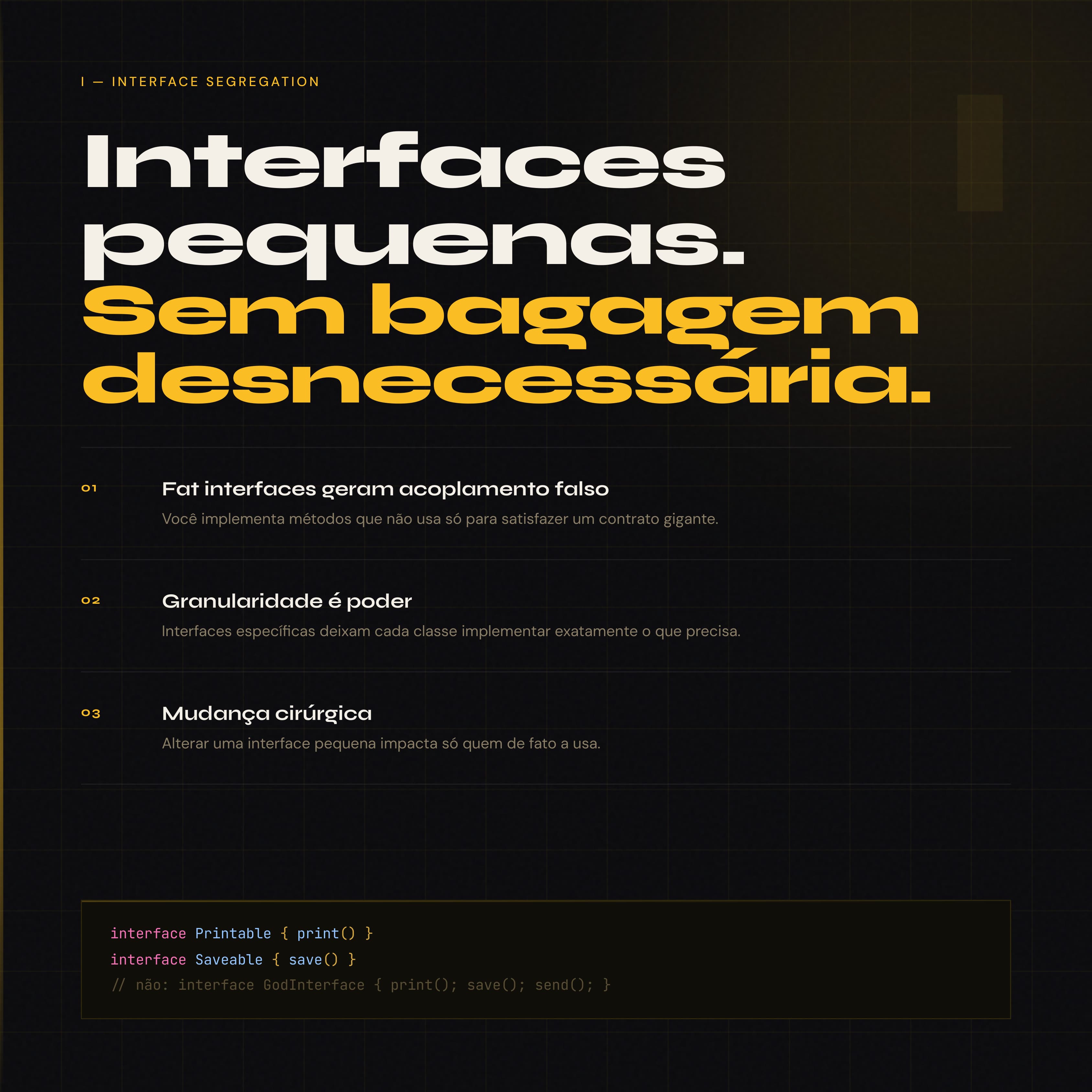 I — Interface Segregation Principle